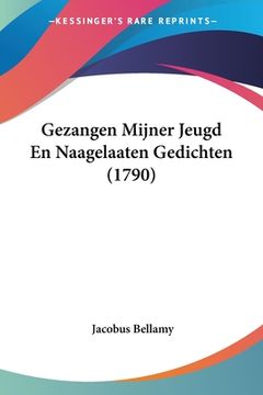 portada Gezangen Mijner Jeugd En Naagelaaten Gedichten (1790)