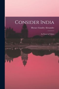 portada Consider India; an Essay in Values (in English)