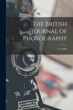portada The British Journal of Photography; v.16 (1869) (en Inglés)