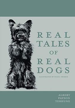 portada Real Tales of Real Dogs - Illustrated by Diana Thorne (in English)