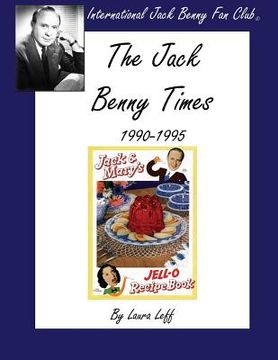 portada The Jack Benny Times 1990-1995 (en Inglés)