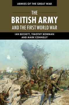 portada The British Army and the First World War (Armies of the Great War) (en Inglés)