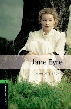 portada Oxford Bookworms Library: Level 6: Jane Eyre (en Inglés)