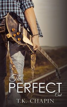 portada The Perfect Cast: A Christian Romance (en Inglés)