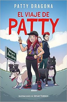 portada Patty Dragona: El Viaje de Patty (in Spanish)