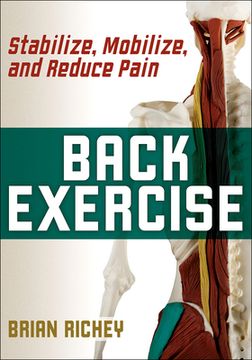 portada Back Exercise: Stabilize, Mobilize, and Reduce Pain (en Inglés)