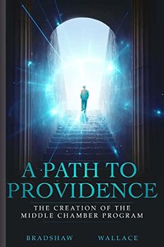 portada A Path to Providence: The Creation of the Middle Chamber Program (en Inglés)