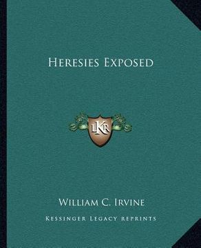 portada heresies exposed (en Inglés)