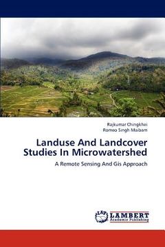 portada landuse and landcover studies in microwatershed (en Inglés)