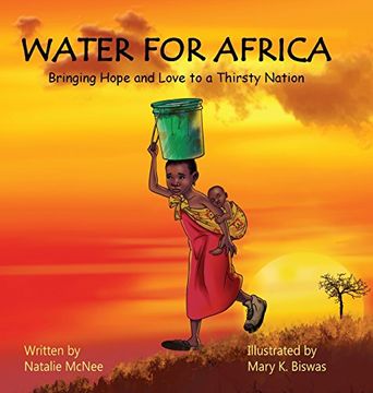 portada Water for Africa: Bringing Hope and Love to a Thirsty Nation