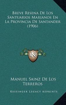 portada Breve Resena de los Santuarios Marianos en la Provincia de Santander (1906) (in Spanish)