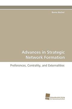portada advances in strategic network formation (en Inglés)
