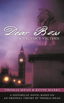 portada Dear Boss: A Victim's Victims (en Inglés)