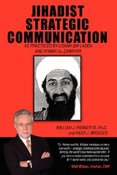 portada jihadist strategic communication: as practiced by usama bin laden and ayman al-zawahiri