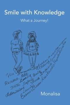 portada Smile With Knowledge: What a Journey! (en Inglés)