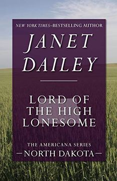 portada Lord of the High Lonesome: North Dakota (The Americana Series) (en Inglés)