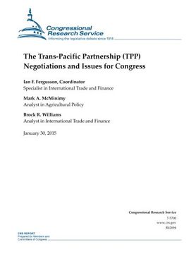 portada The Trans-Pacific Partnership (TPP) Negotiations and Issues for Congress (CRS Reports)