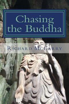 portada Chasing the Buddha (en Inglés)