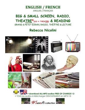 portada English / French: The Big & Small Screen, Theater(US-Theater) & Reading: Color version