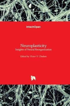 portada Neuroplasticity: Insights of Neural Reorganization (in English)