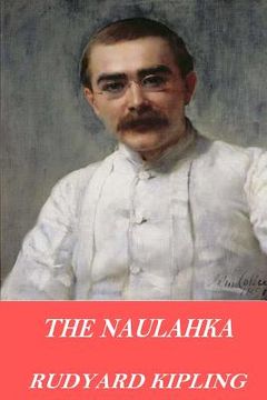 portada The Naulahka: A Story of West and East (in English)
