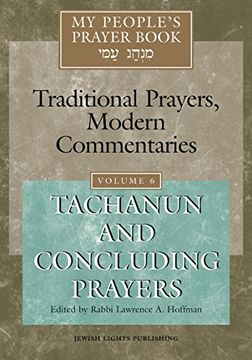 portada My People's Prayer Book: Traditional Prayers, Modern Commentaries, Vol. 6: Tachanun and Concluding Prayers (in English)