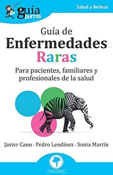 portada Guíaburros Guía de Enfermedades Raras: Para Pacientes, Familiares y Profesionales de la Salud: 132 (in Spanish)