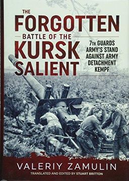 portada The Forgotten Battle Of The Kursk Salient (en Inglés)