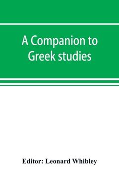 portada A companion to Greek studies (en Inglés)