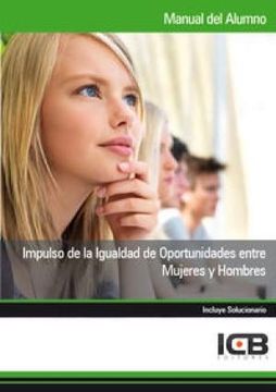 portada Manual. Impulso de la Igualdad de Oportunidades Entre Mujeres y Hombres (Transversal: Mf1026_3). Certificados de Profesionalidad