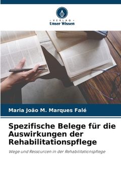 portada Spezifische Belege für die Auswirkungen der Rehabilitationspflege (en Alemán)
