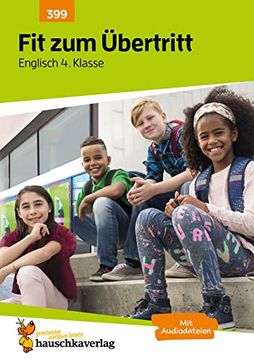portada Fit zum Übertritt - Englisch 4. Klasse, a4- Heft (Lernzielkontrollen, Tests und Proben, Band 399) (in German)
