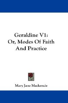 portada geraldine v1: or, modes of faith and practice (en Inglés)