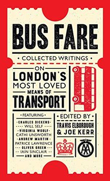 portada Bus Fare: Collected Writings on the London bus (en Inglés)