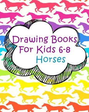 Comprar Drawing Books For Kids 6-8 Horses: Bullet Grid Journal, 8 x 10, 150  Dot Grid Pages (sketchbook, jour De Dartan Creations - Buscalibre