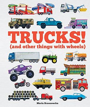 portada Trucks! (And Other Things With Wheels) (en Inglés)
