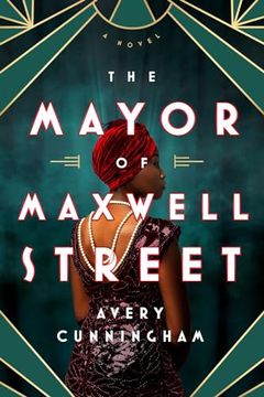 portada The Mayor of Maxwell Street (en Inglés)