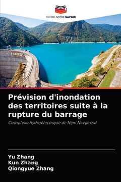 portada Prévision d'inondation des territoires suite à la rupture du barrage (en Francés)