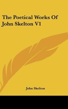 portada the poetical works of john skelton v1 (in English)