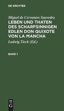 portada Leben und Thaten des Scharfsinnigen Edlen don Quixote von la Mancha (German Edition) [Hardcover ] (en Alemán)