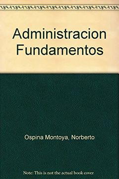 portada Administracion Fundamentos (in Spanish)