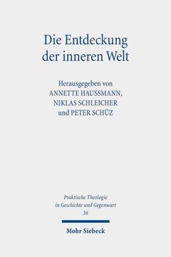 portada Die Entdeckung Der Inneren Welt: Religion Und Psychologie in Theologischer Perspektive (en Alemán)