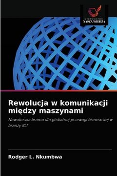 portada Rewolucja w komunikacji między maszynami (in Polaco)