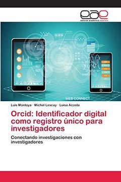 portada Orcid: Identificador Digital Como Registro Único Para Investigadores