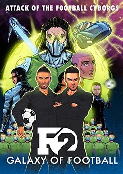 portada F2: Galaxy of Football: Attack of the Football Cyborgs (in English)