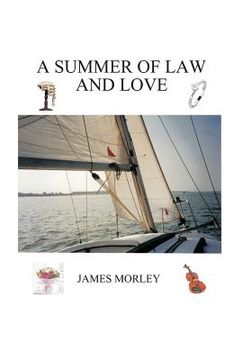 portada A Summer of Law and Love (en Inglés)