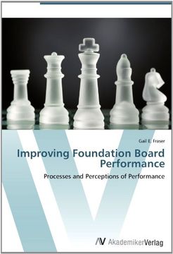portada Improving Foundation Board Performance: Processes and Perceptions of Performance