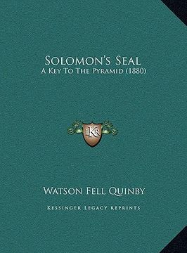 portada solomon's seal: a key to the pyramid (1880) a key to the pyramid (1880)