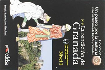 portada Nhg 1. La Rendición de Granada (Lecturas - Jóvenes y Adultos - Novelas Históricas Graduadas - Nivel a)