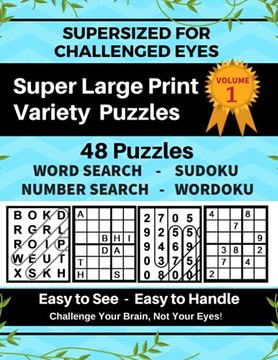 portada Supersized for Challenged Eyes, Volume 1: Super Large Print Variety Puzzles (en Inglés)